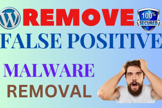 remove false positives, virus, malware, and malicious code