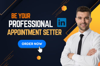 be your b2b linkedin sales manager and appointment setter