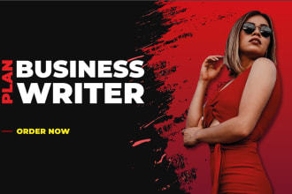 write a business plan, essay, and proposal