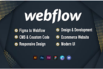 be webflow developer, webflow website, figma to webflow
