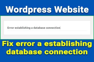fix error establishing a database connection in wordpress