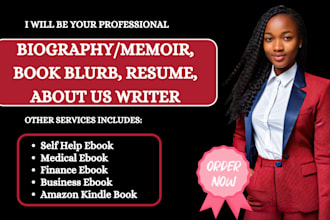 write biography, book blurb, memoir, about us, resume writer, ebook writer