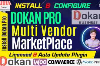 setup dokan pro plugin and design a multivendor website
