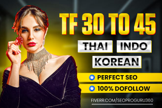 create high trust flow tf 30 to 45 dofollow SEO backlinks