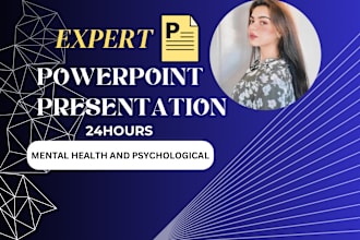 create mental health powerpoint presentation within 24 hours