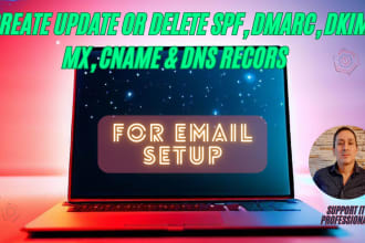 setup or fix spf, dkim, dmarc, cname, mx and dns record