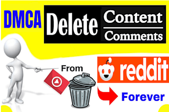 remove reddit unwanted content in short time by using dmca