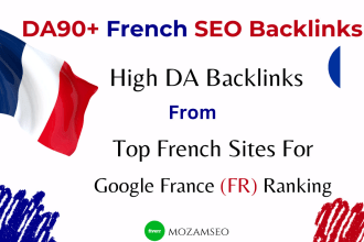 build high da french seo backlinks for google france ranking