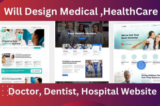 design medical, healthcare, doctor,dentist,clinic,homecare, hospital website
