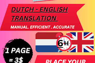 translate dutch to english or english to dutch 6 hours