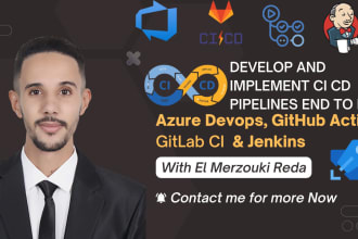 develop and implement ci cd pipelines end to end
