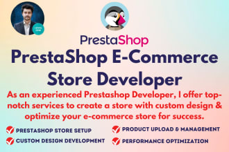 develop prestashop ecommerce store or prestashop module