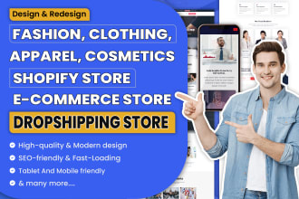 design shopify fashion, clothing,apparel, cosmetics ecommerce dropshipping store