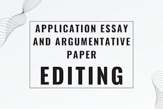 edit your application essay or argumentative paper