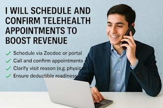 schedule and confirm telehealth patient appointments to boost revenue
