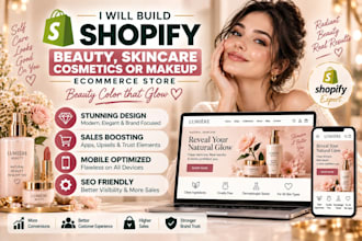 build shopify beauty, cosmetics, skincare, or  makeup ecommerce store website