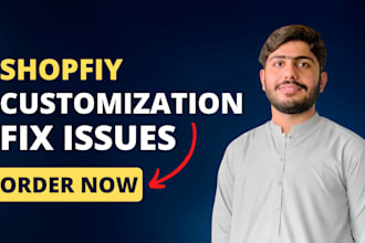 fix shopify issues or customize shopify store