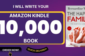 write your 10,000 words amazon kindle ebook book writer ghostwriter kdp writer