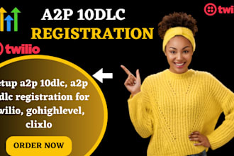 setup a2p 10dlc, a2p 10dlc registration for twilio, a2p 10dlc on gohighlevel