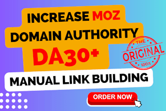increase moz da 30 domain authority by manual backlinks rank higher on google