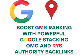 boost gmb, gbp ranking  with google stacking omg and rys high da backlinks