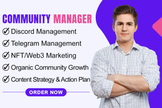 be your discord, telegram, community manager, admin, moderator