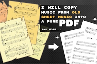 turn your old sheet music into professional score