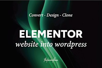 use elementor to wordpress website design as elementor pro expert