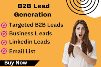 build targeted email list for b2b lead generation in 24 hours