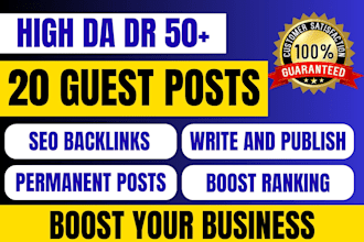 do 20 guest post write and publish on da 50 sites white hat seo backlinks