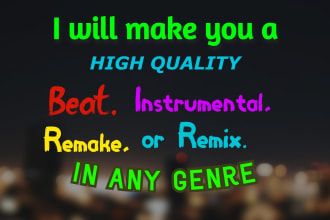 compose or remake any beat or song in high quality