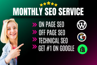 do complete monthly SEO service for wordpress, shopify, wix