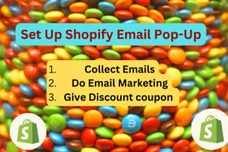 setup shopify email pop up, collect emails for marketing, give discount coupon