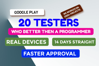 provide 20 testers for google play closed testing with guides and documentation