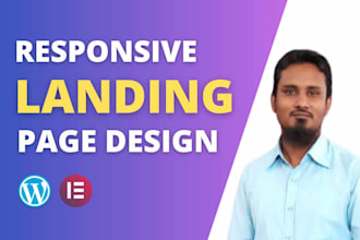 build responsive wordpress landing page, elementor landing page