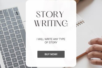 write original and entertaining story for you