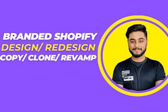 copy, revamp, clone and redesign shopify website or shopify store