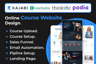 be your kajabi, teachable, thinkific, podia or course website expert