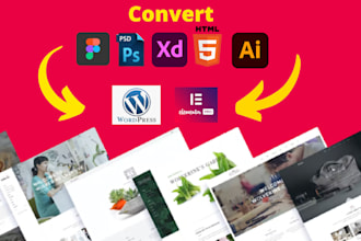 convert psd to wordpress,figma to wordpress,xd to wordpress elementor
