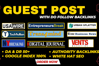 publish do follow guest posts on USA wire, tech bullion, and ny breaking