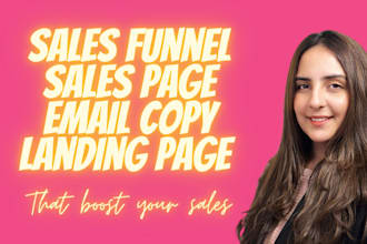 write sales copy, landing page, and email copy for your sales funnel