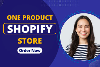 build one product shopify dropshipping store