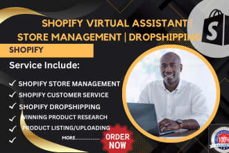 be your shopify virtual assistant  shopify store manager  for dropshipping store