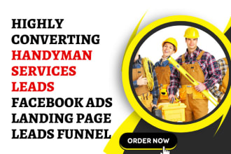 generate handyman services leads, handyman website, leads, sales funnel