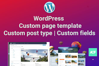 create custom page template, post type for your wordpress website