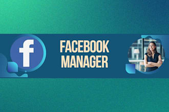 be your facebook manager