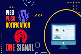 set one signal push notifications on your wordpress website
