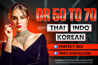 build thai indo korean high DR 50 to 70 SEO dofollow backlinks for judi online