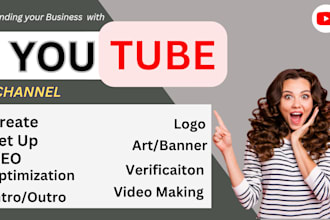 create setup fix and optimize a youtube channel for business
