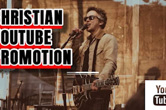 do organic christian youtube video promotion